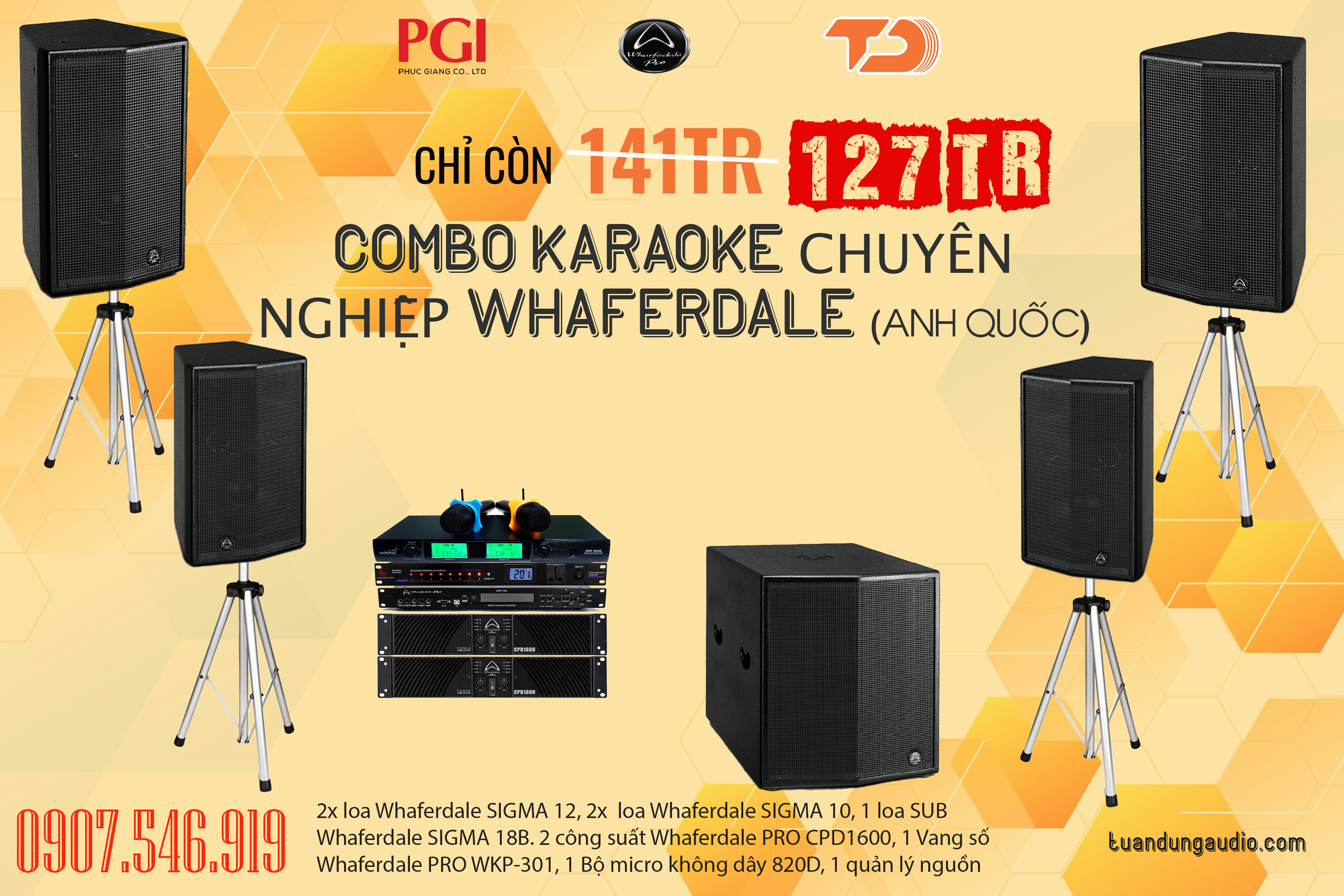 Giải pháp combo Wharfedale SIGMA phòng karaoke Chuyên nghiệp