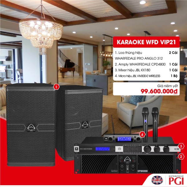 KARA WFD VIP21 - Combo Karaoke (Loa Wharfedale Pro Anglo 312 + WFD CPD4800 + JBL KX180 + JBL VM300)