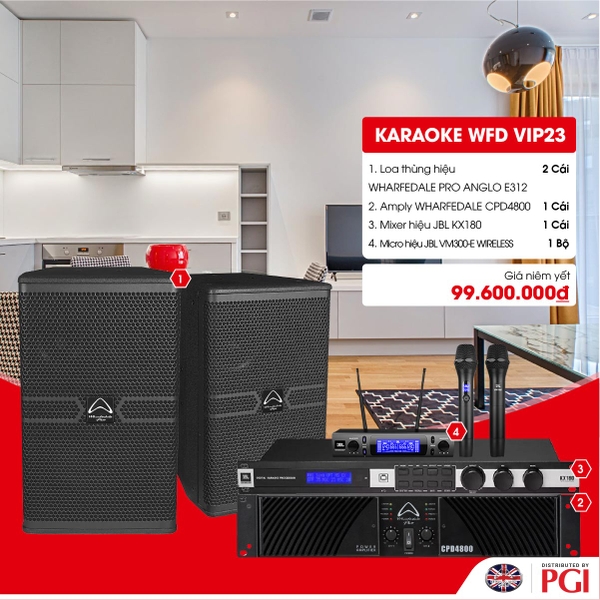 KARA WFD VIP23 - Combo Karaoke (Loa Wharfedale Pro Anglo 312 + WFD CPD4800 + JBL KX180 + JBL VM300)